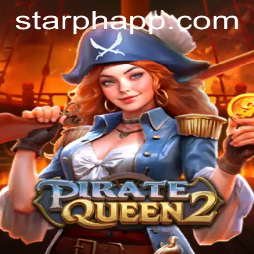 PirateQueen2: A New Era in Mobile Gaming with StarPH Login